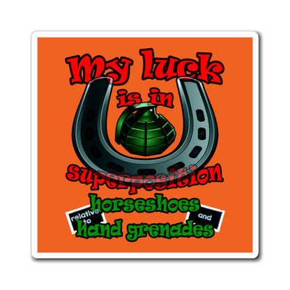 my luck - Magnets - (orange)