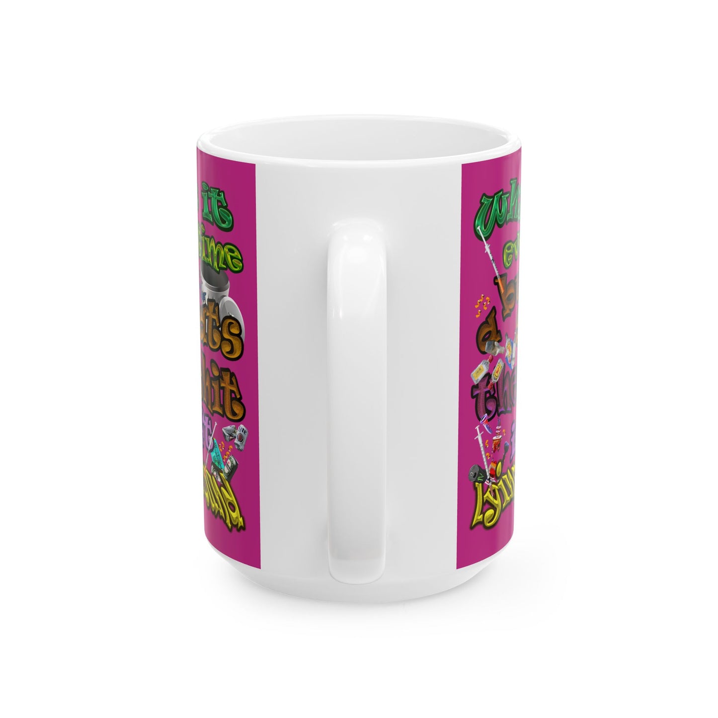 the bum's shit - White Mug (pink)