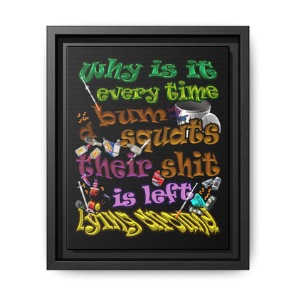 the bum's shit - framed canvas art (black)