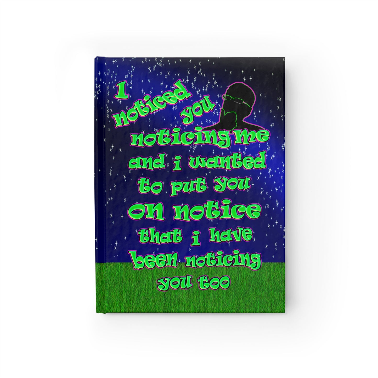 noticed you noticing - journal-blank ('snoops' background)