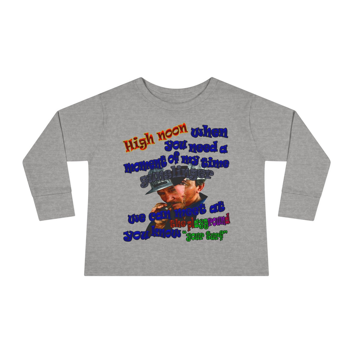 high noon - Toddler Long Sleeve Tee