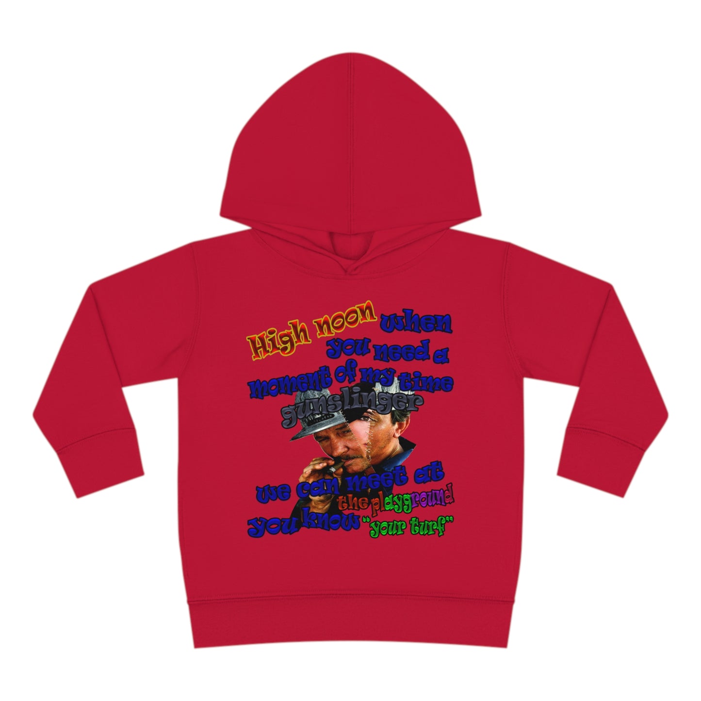 high noon - Toddler Pullover Fleece Hoodie