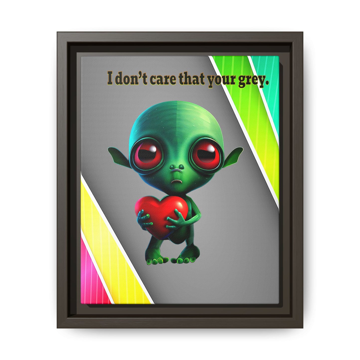 I don't care that your grey - framed canvas art (rainbow split)