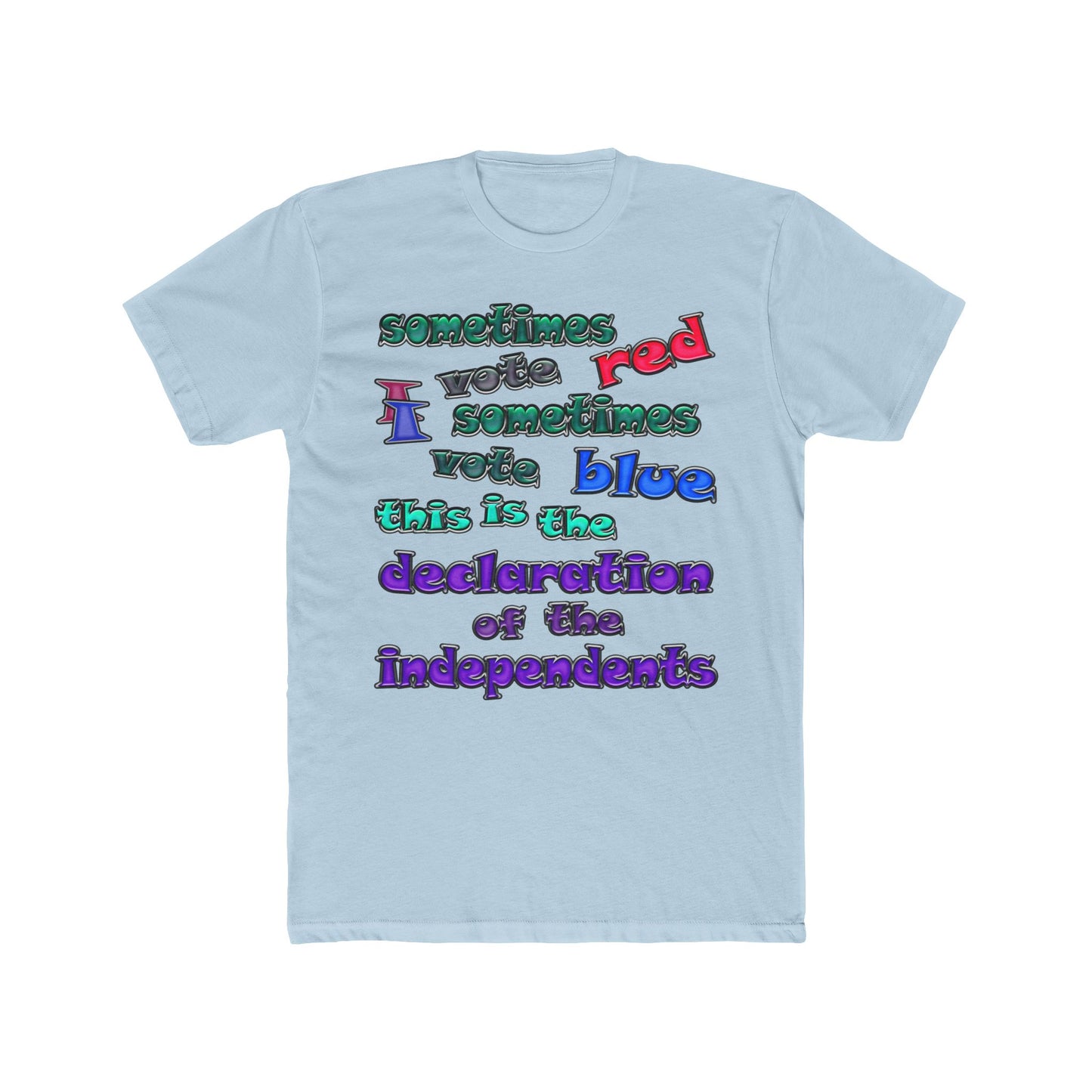 declaration of the independents - Men's Cotton Crew Tee