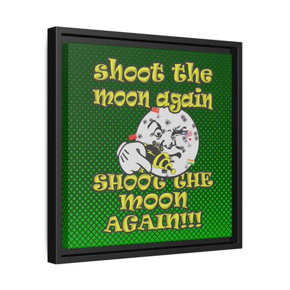 shoot the moon again - framed canvas art (logo green)