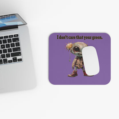 I don't care that your green - Mouse Pad (Rectangle) (light purple)