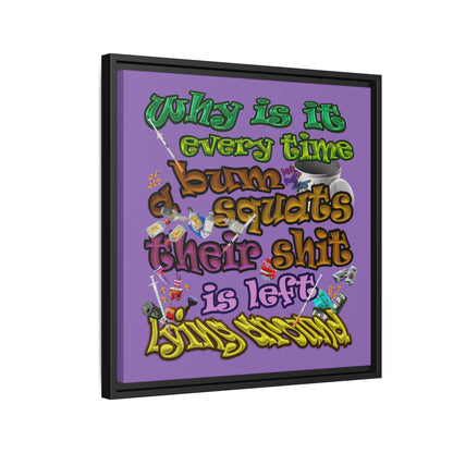 the bum's shit - framed canvas art (light purple)