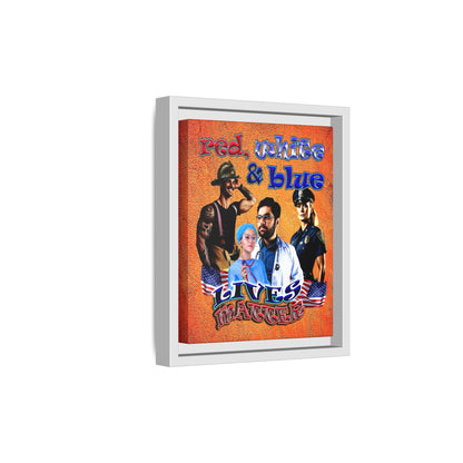 rw&b lives matter - framed canvas art (burnt orange)