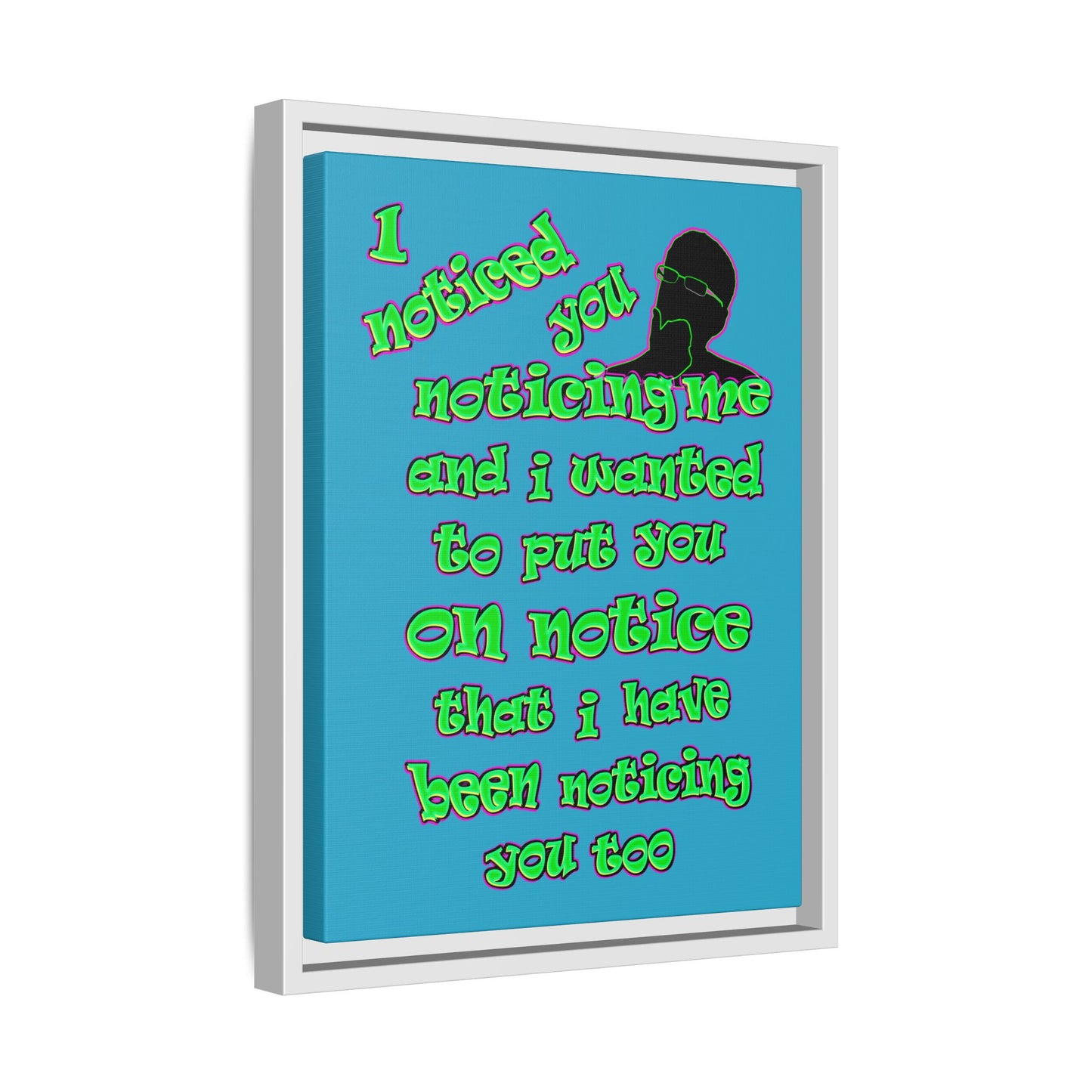 noticed you noticing - framed canvas art (turquoise)