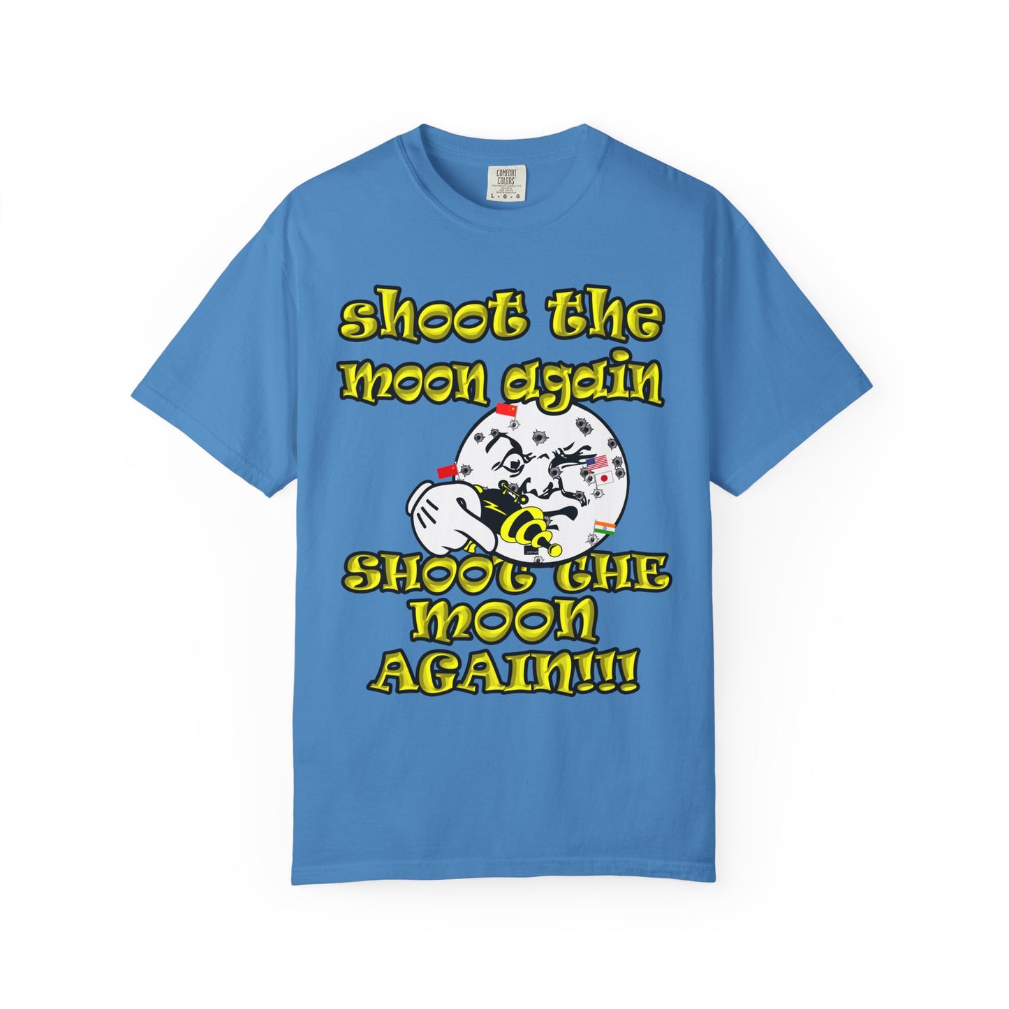 shoot the moon again - Unisex Garment-Dyed T-shirt