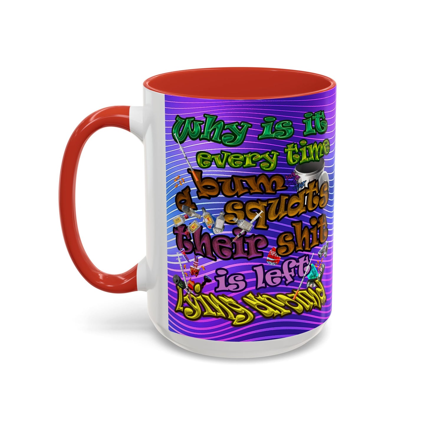 the bum's shit - Accent Mug (purple wave)