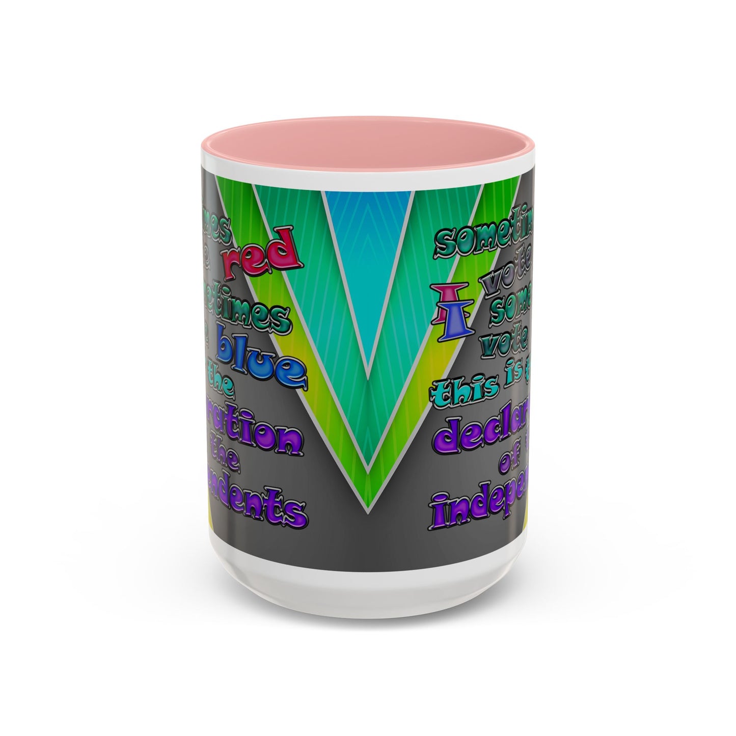 declaration of the independents - Accent Mug (rainbow split)