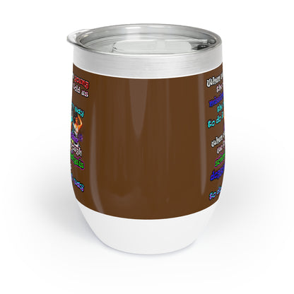 doggystyle - Chill Wine Tumbler (brown)