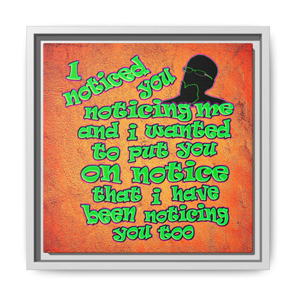 noticed you noticing - framed canvas art (burnt orange)