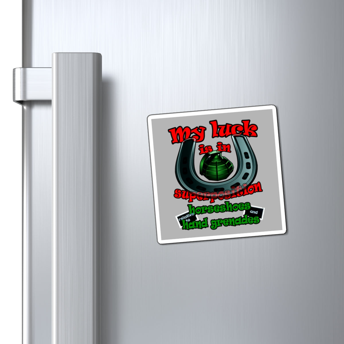 my luck - Magnets - (light grey)