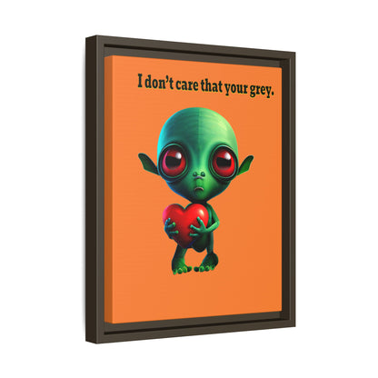 I don't care that your grey - framed canvas art (crusta)