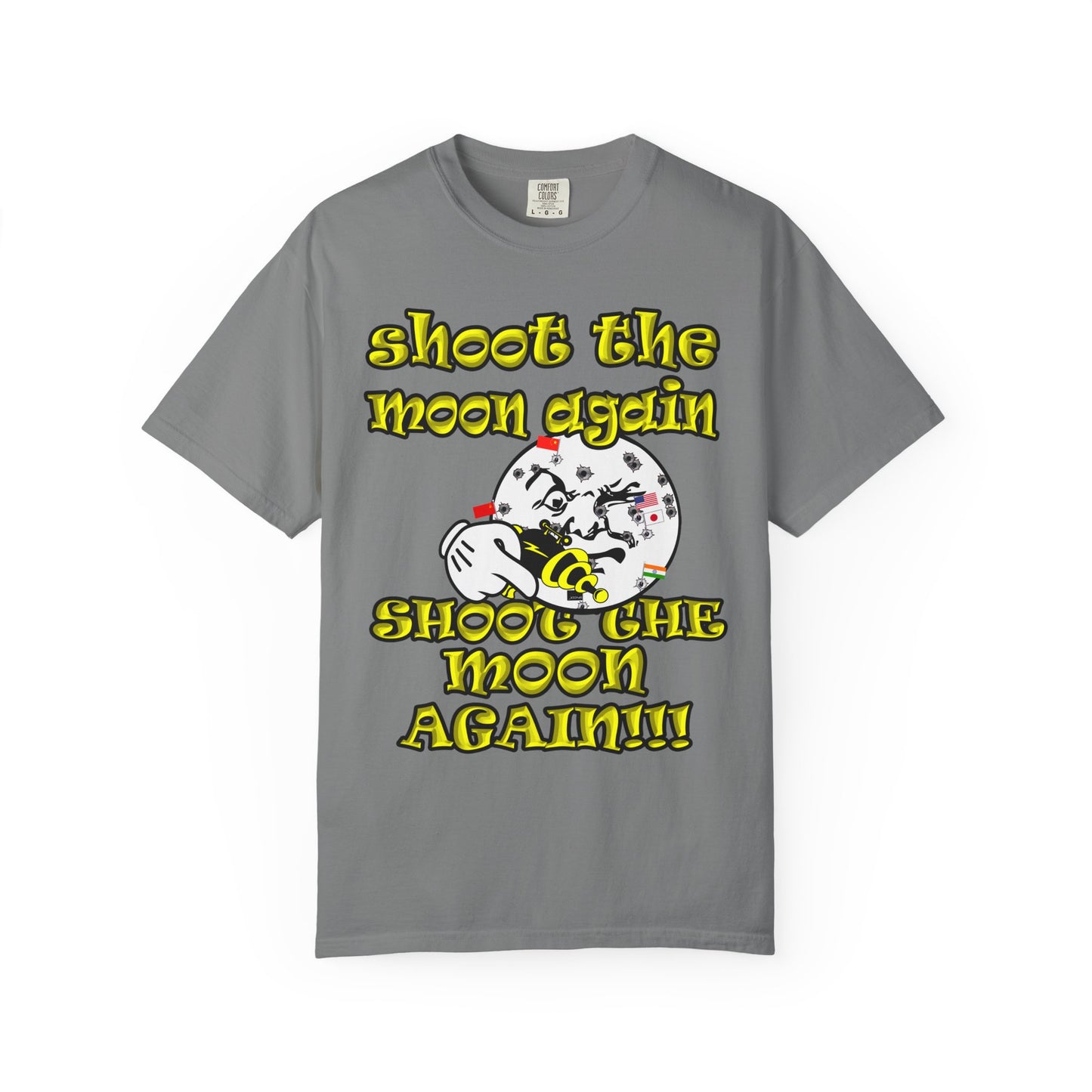 shoot the moon again - Unisex Garment-Dyed T-shirt