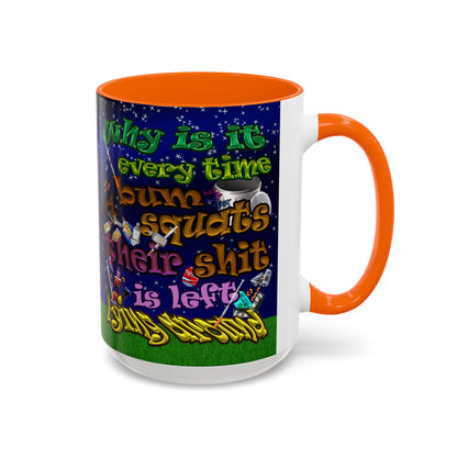 the bum's shit - Accent Mug ('snoops' background)