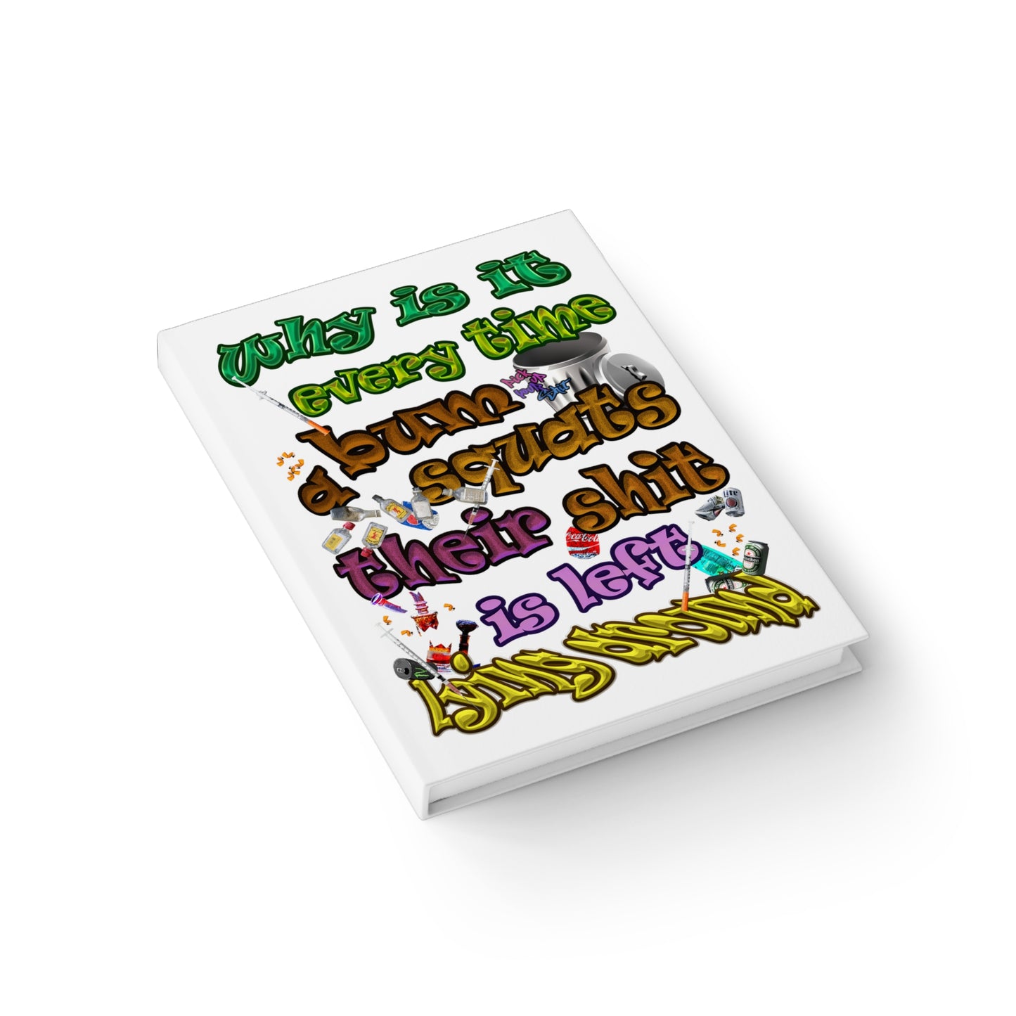 the bum's shit - journal-blank (white)