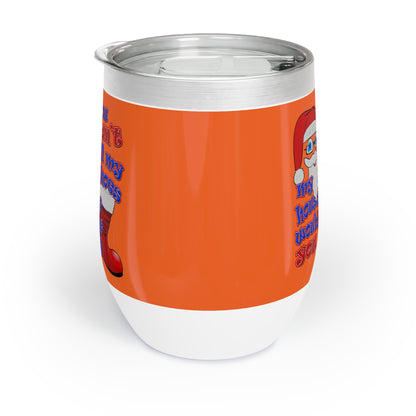 santa's shoes - Chill Wine Tumbler (orange)