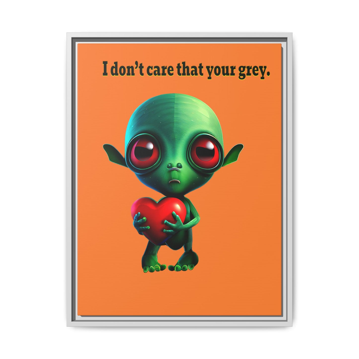 I don't care that your grey - framed canvas art (crusta)