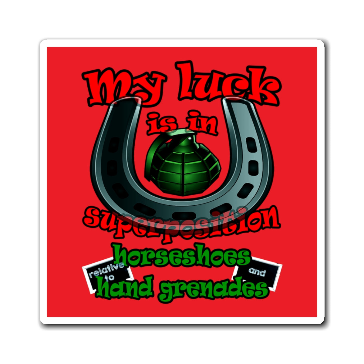 my luck - Magnets - (red)