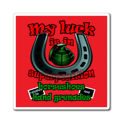 my luck - Magnets - (red)