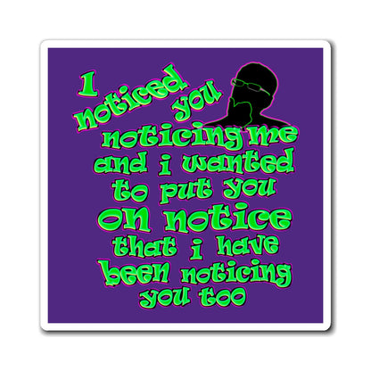 noticed you noticing - Magnets - (purple)