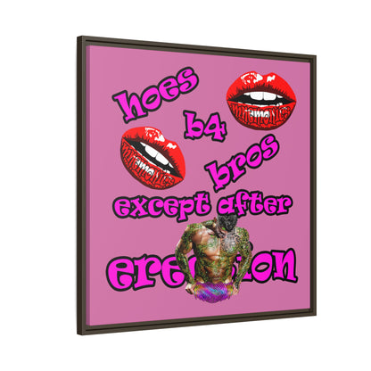 hoes b4 bros - framed canvas art (light pink)