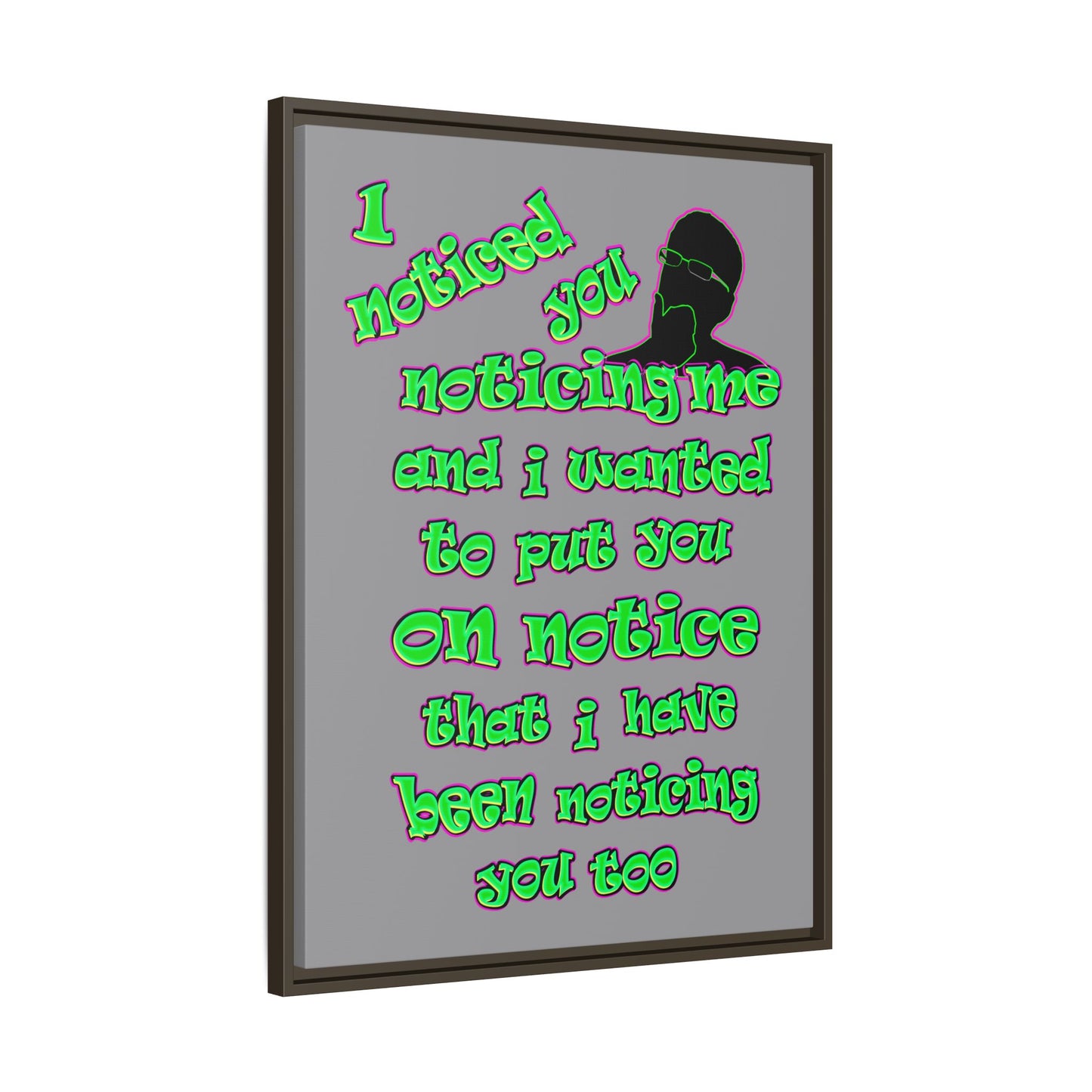 noticed you noticing - framed canvas art (grey)