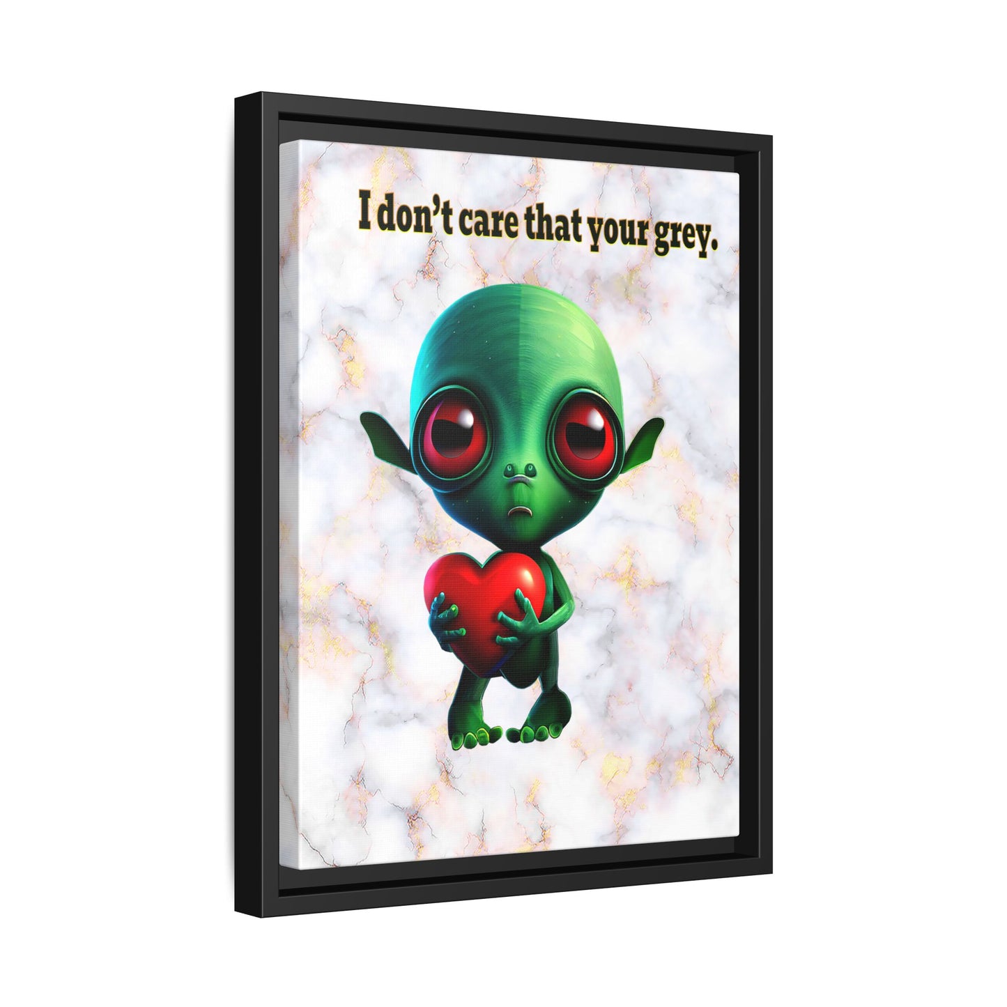 I don't care that your grey - framed canvas art (white marble)
