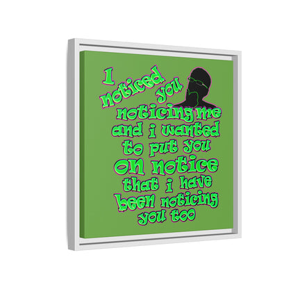 noticed you noticing - framed canvas art (green)