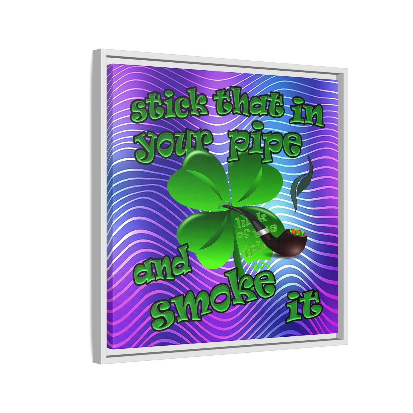 stick that in your pipe and smoke it - framed canvas art (purple wave)