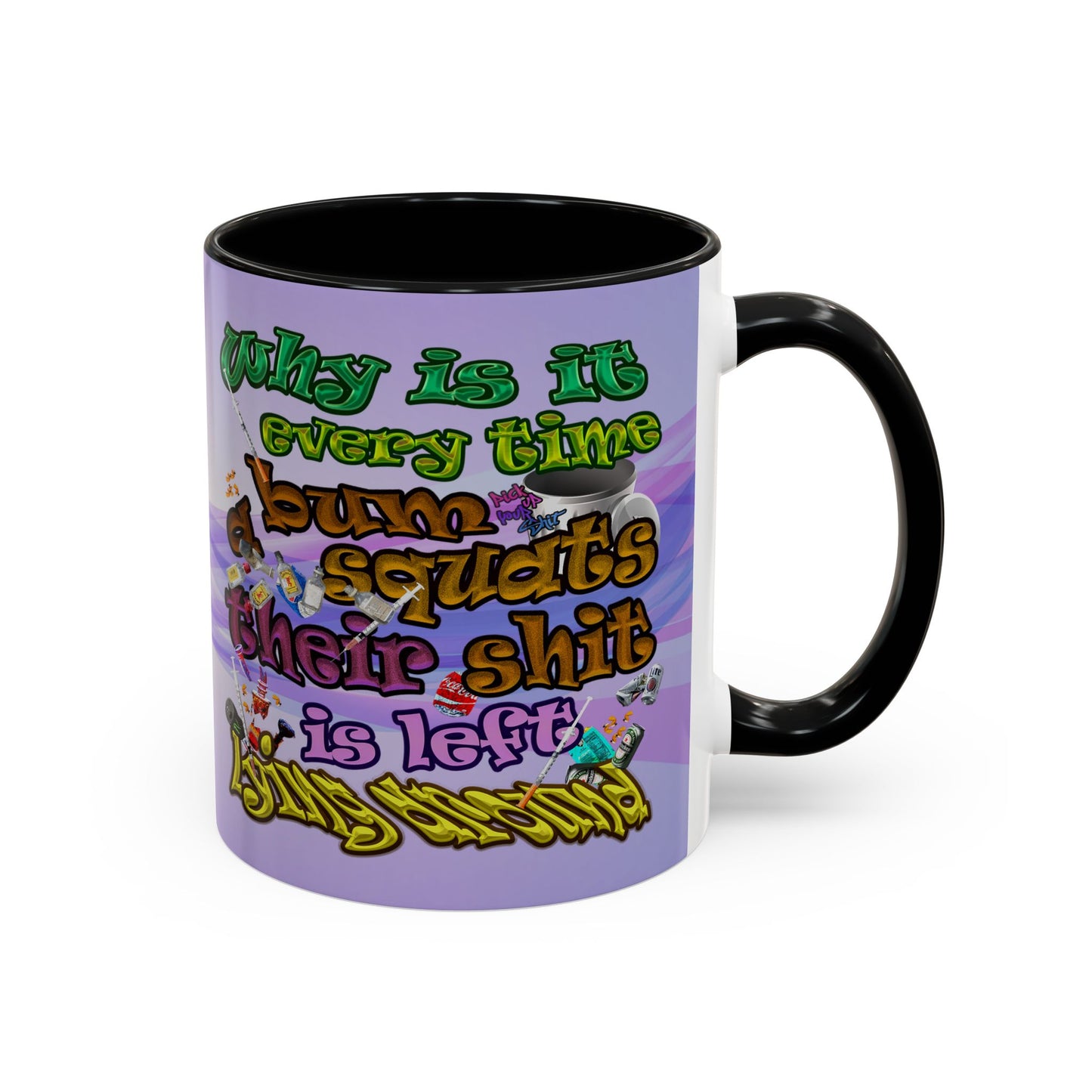 the bum's shit - Accent Mug (light blue-pink wave)