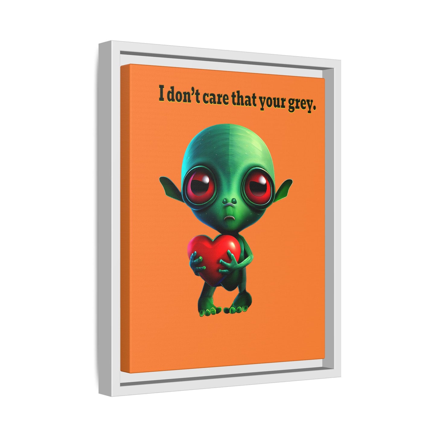 I don't care that your grey - framed canvas art (crusta)