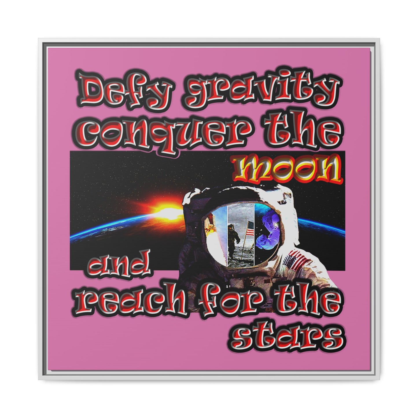 defy conquer reach - framed canvas art (light pink)