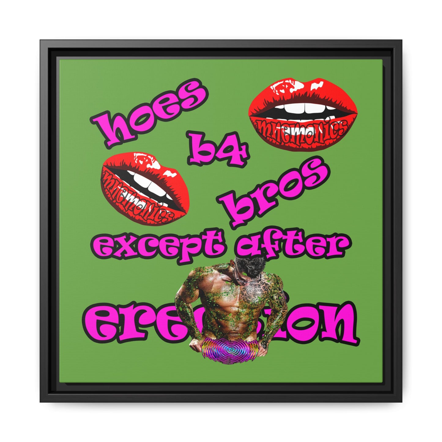 hoes b4 bros - framed canvas art (green)