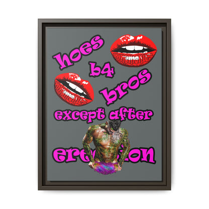 hoes b4 bros - framed canvas art (dark grey)