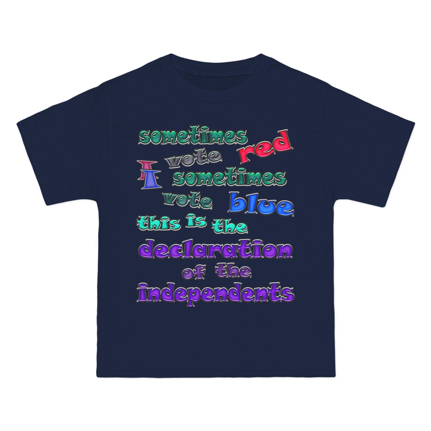 declaration of the independents - Beefy-T®  Short-Sleeve T-Shirt
