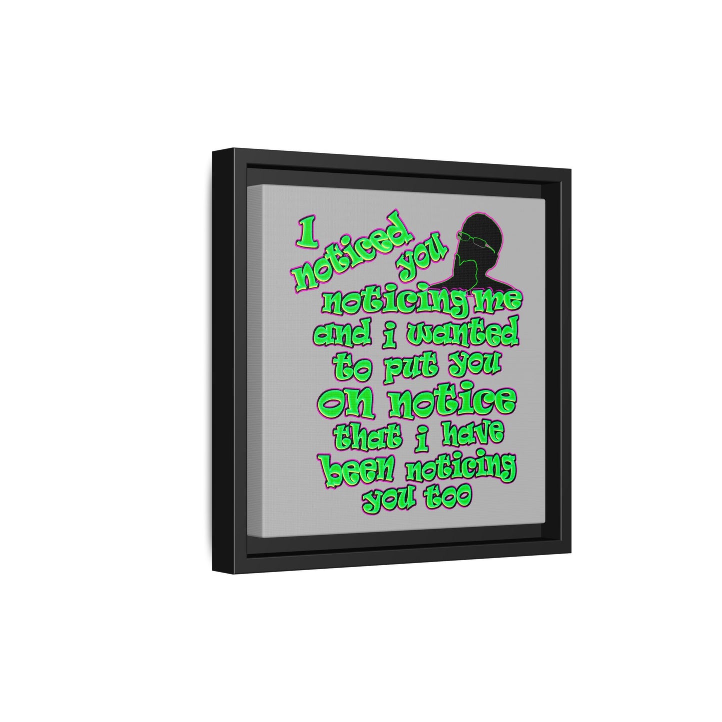noticed you noticing - framed canvas art (light grey)