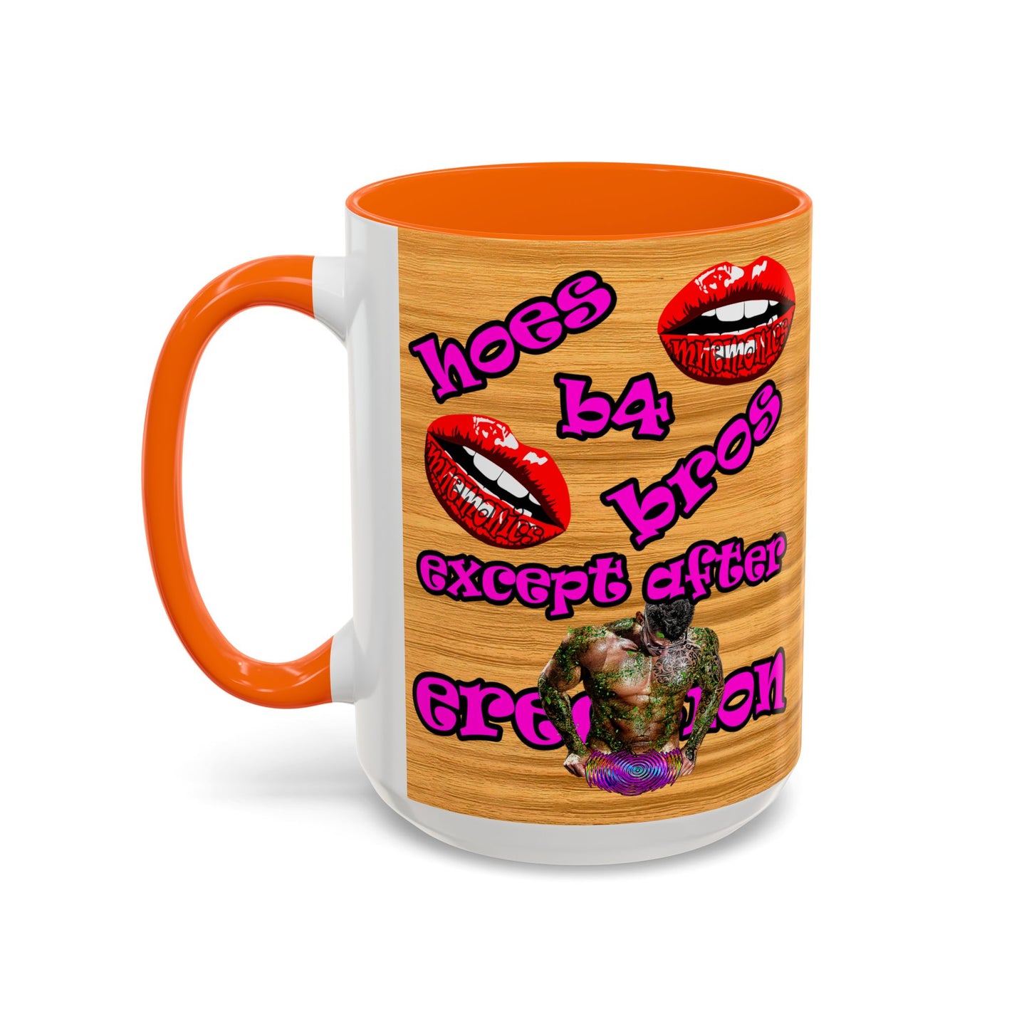 hoes b4 bros - Accent Mug (butterscotch wood finish)