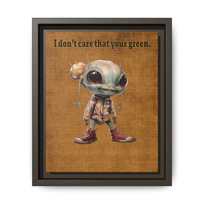 I don't care that your green - framed canvas art (brown papyrus)
