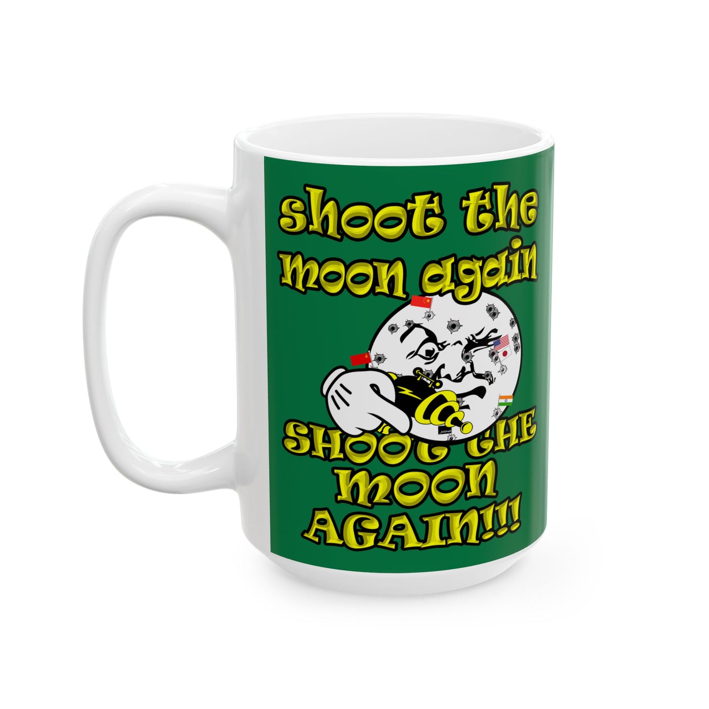 shoot the moon again - White Mug (dark green)