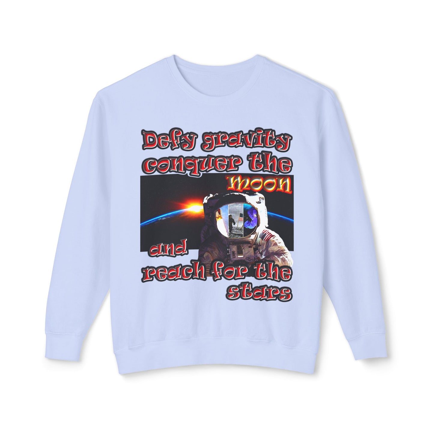 defy conquer reach - Unisex Lightweight Crewneck Sweatshirt