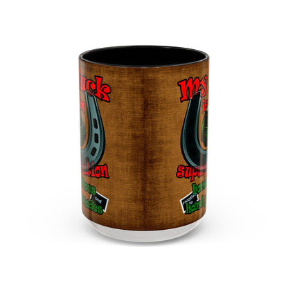 my luck - Accent Mug (brown papyrus)