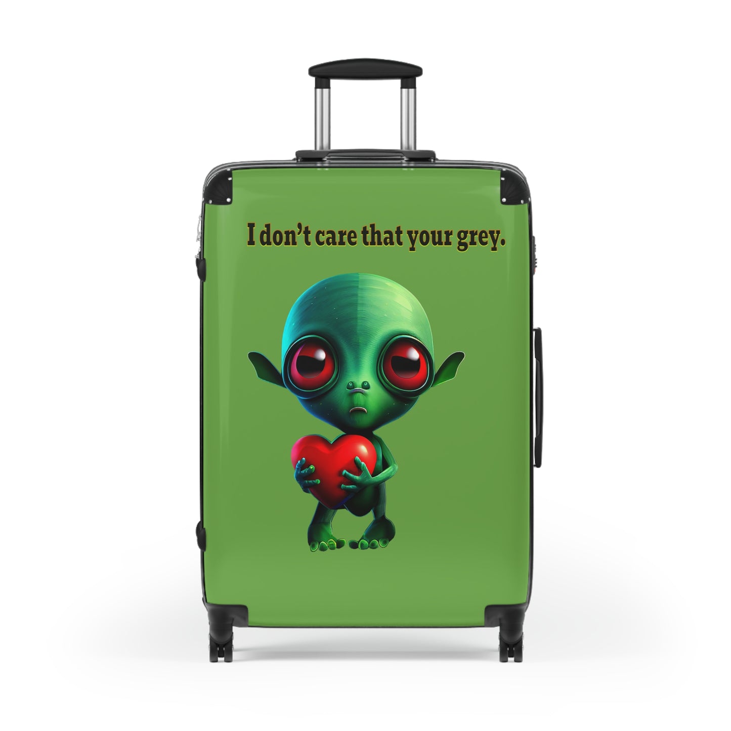 I don't care that your grey - Suitcase (green)