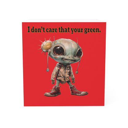I don't care that your green - note cube (red)