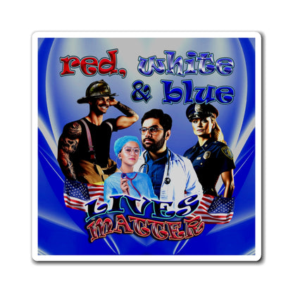rw&b lives matter - Magnets - (blue-white wave)