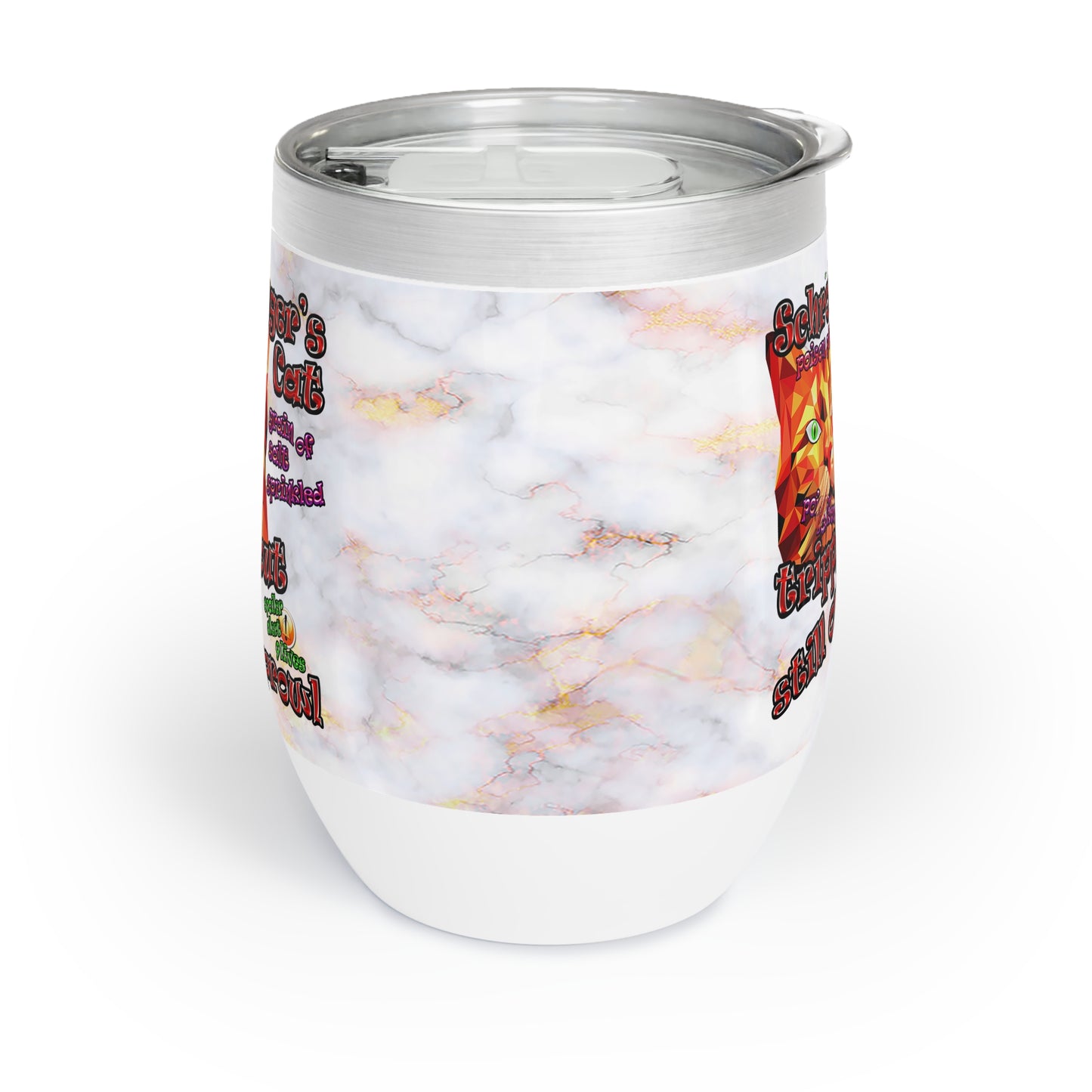 schrodinger's cat - Chill Wine Tumbler (white marble)