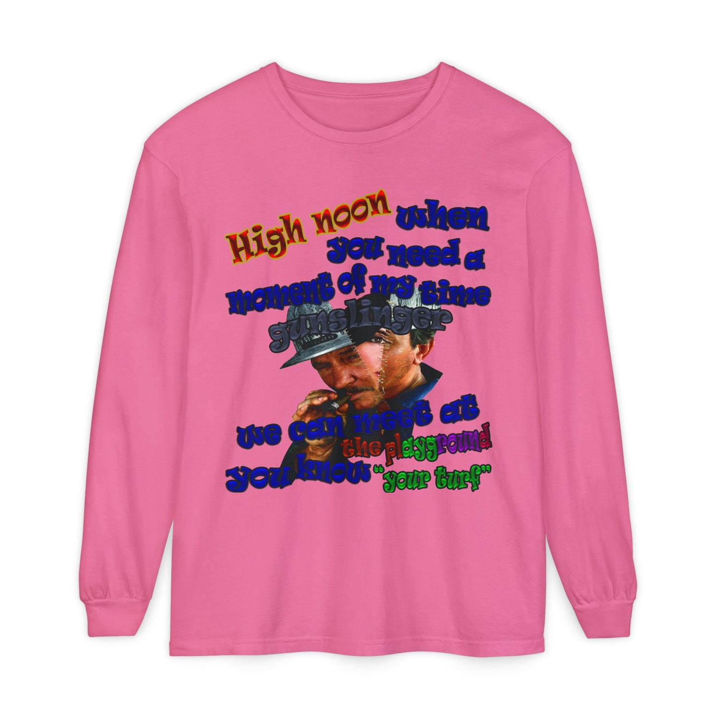 high noon - Unisex Garment-dyed Long Sleeve T-Shirt